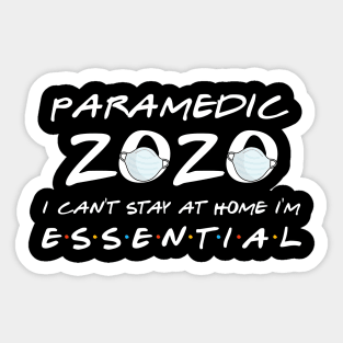 Paramedic 2020 Quarantine Gift Sticker